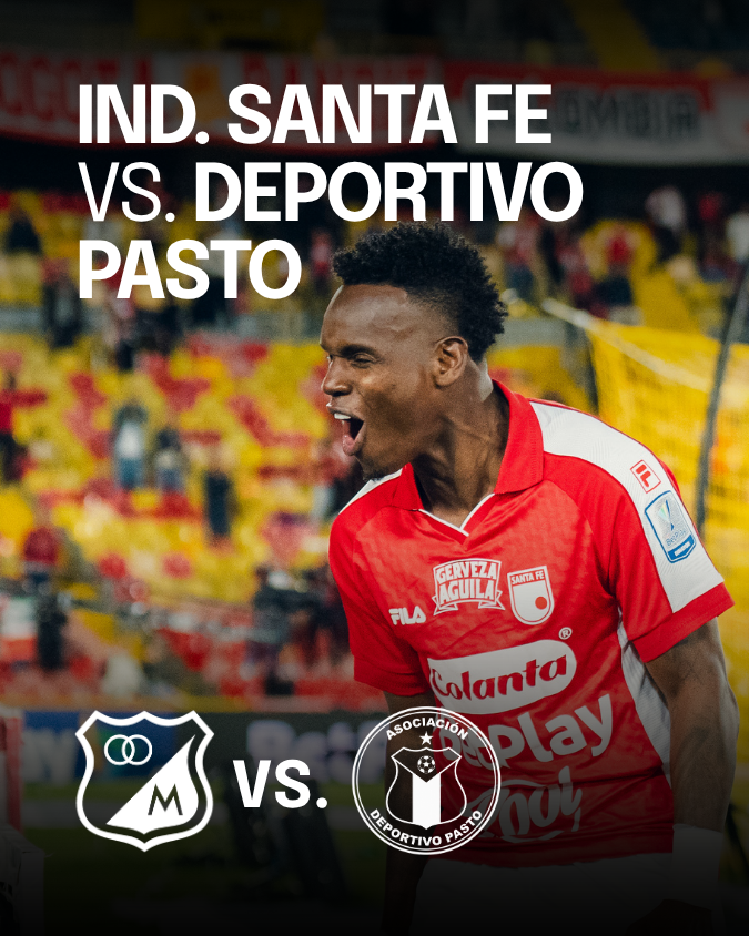 Ind. Santa Fe vs. Deportivo Pasto